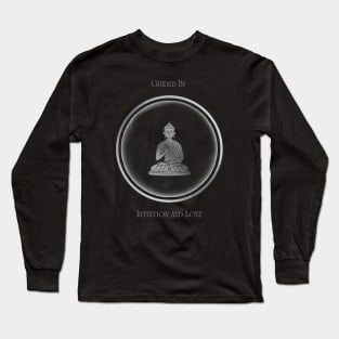 Guided By Intuition And Love. Affirmation, Mantra. Meditative. Long Sleeve T-Shirt